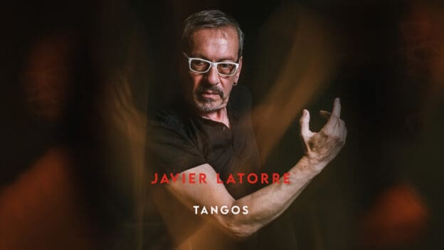 JAVIER LATORRE – CURSO DE DANZA “TANGOS”