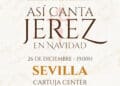 Cartel Zambomba en Sevilla Asi canta Jerez en navidad