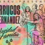 Navidad en Familia Farrucos y Fernandez 2024