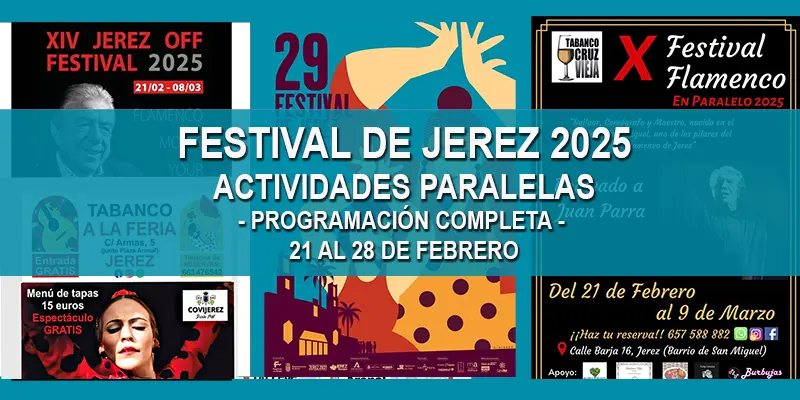 Festival de Jerez Actividades Paralelas Febrero - 2025