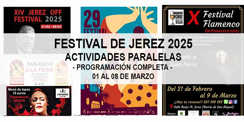 Festival de Jerez Actividades Paralelas Marzo - 2025