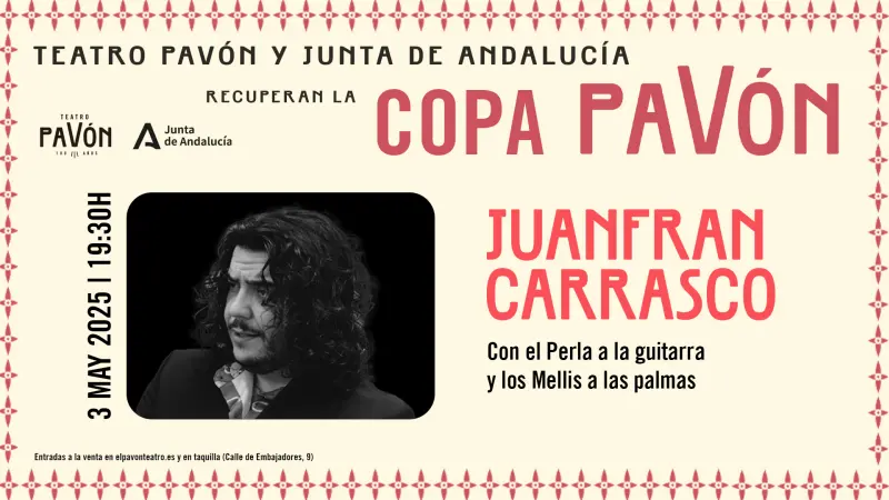 Cartel_Horizontal Juanfran - Agenda Flamenca Copa Pavón 2025