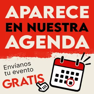 Anuncio promocional en rojo: 'APARECE EN NUESTRA AGENDA', invitando a enviar tu evento gratis, con un calendario ilustrado para llamar la atención.