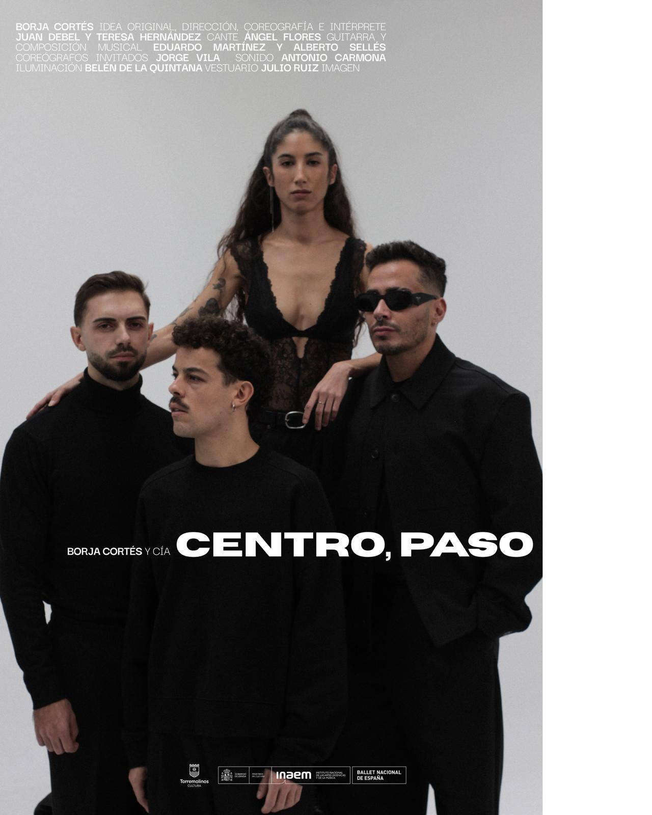 Promotional poster showing four models in black outfits; a woman in lace stands behind three men, with 'CENTRO, PASO' text at the bottom.