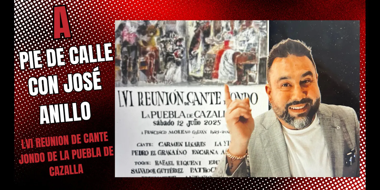 Tras bambalinas en la 56ª edición de la Reunión de Cante Jondo de La Puebla de Cazalla