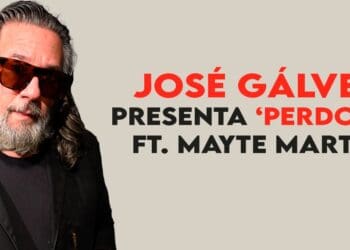 José Gálvez presenta ‘Perdona’ ft. Mayte Martín