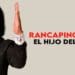 Rancapino chico, El hijo del cante