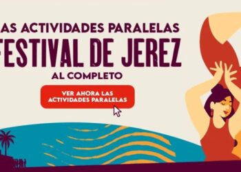 Programacion Actividades Paralelas Festival de Jerez 2025