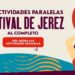 Programacion Actividades Paralelas Festival de Jerez 2025
