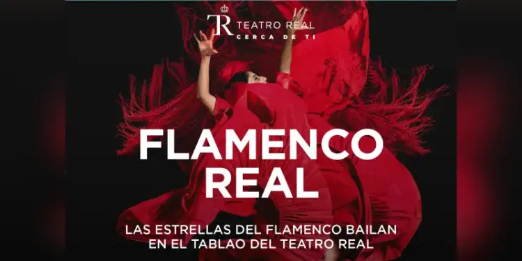Teatro Real Madrid -Flamenco Real