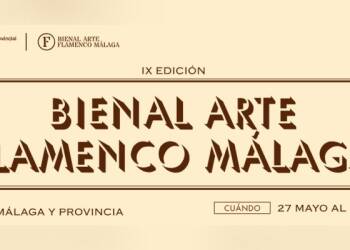 Programación Completa de IX Bienal de Arte Flamenco de Málaga 2025. Masterclass, Exposiciones, documentales, espectáculos