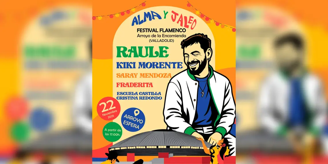 Festival Alma y Jaleo 2025 – Valladolid