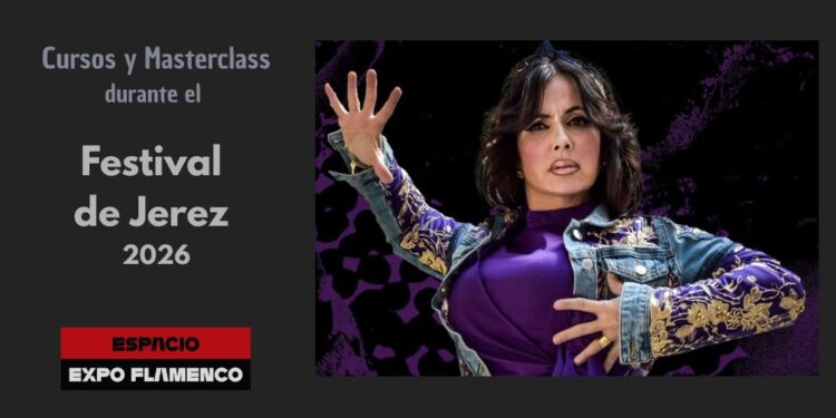 ¡Ya están aquí nuestros cursos en Espacio Expoflamenco durante el Festival de Jerez 2026!
