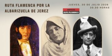 Promotional poster for Ruta Flamenca por la Albarizuela de Jerez with three vintage portraits and details: Jueves 30 de julio 2026, 20:30, Espacio Expo Flamenco.